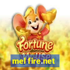 mel fire.net